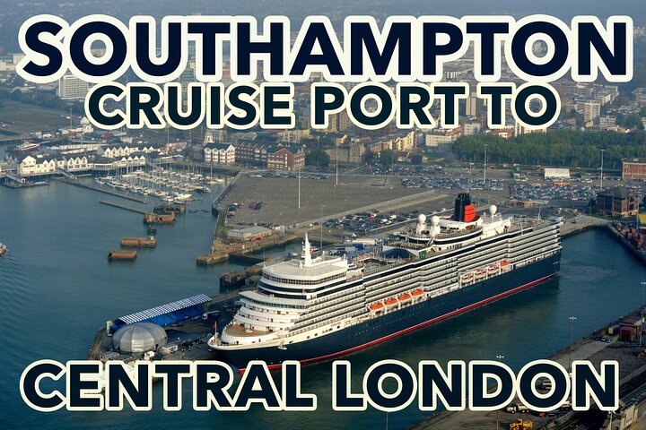Southampton Cruise Port To Central London traslados